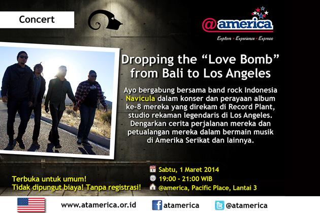Droping The “Love Bomb”  From Bali To Los Angeles