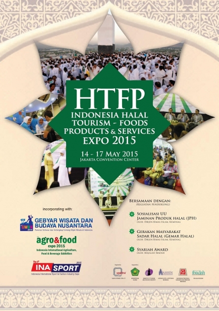 Indonesia Halal Tourism, Foods, Products & Services (HTFP) Expo 2015